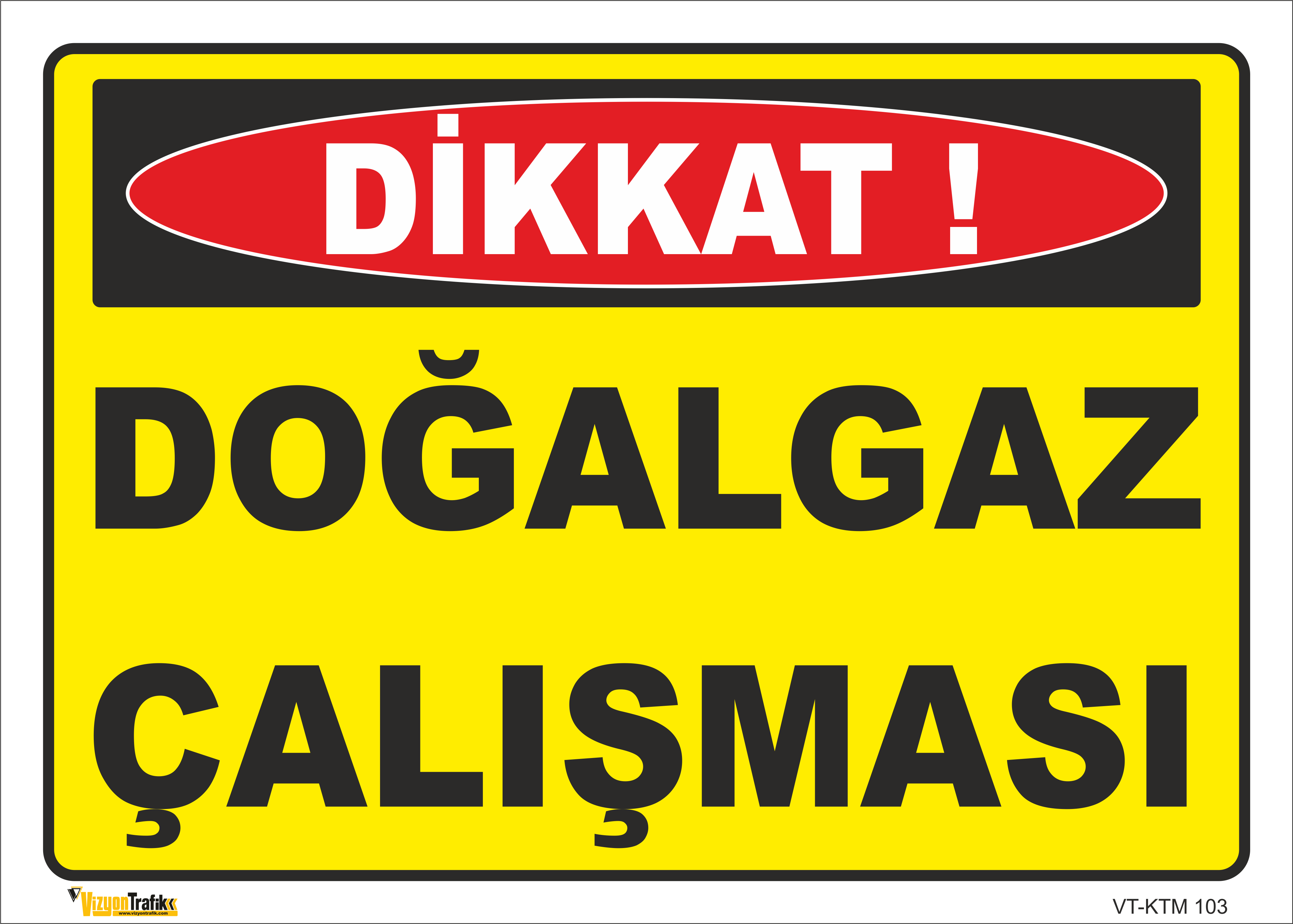 DOĞALGAZ ÇALIŞMASI LEVHASI KTM 103